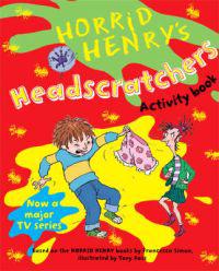 Horrid Henry's headscratchers