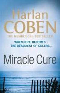 Miracle Cure