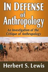 In Defense of Anthropology