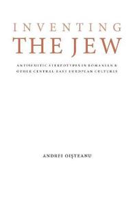 Inventing the Jew