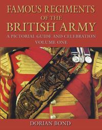 Famous Regiments of the British Army