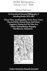 An International Annotated Bibliography of Strindberg Studies 1870-2005