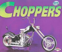 Choppers