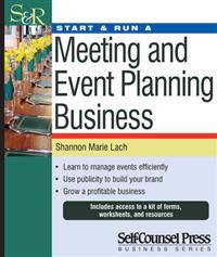 Start & Run a Meeting & Event Planning Business