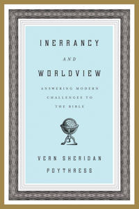 Inerrancy and Worldview