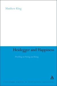 Heidegger and Happiness