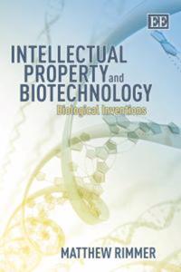 Intellectual Property and Biotechnology