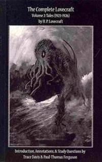 The Complete Lovecraft, Volume 2: Tales (1923-1926)