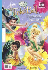 Tinkerbell: Fantastic Fairies [With Sticker(s)]
