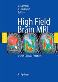 High Field Brain MRI