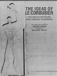 Ideas of Le Corbusier