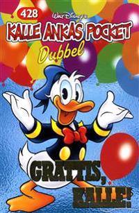 Kalle Ankas Pocket 428 dubbel. Grattis, Kalle!