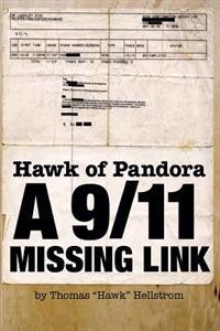 Hawk of Pandora: A 9/11 Missing Link