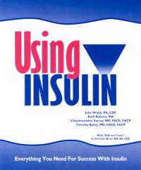 Using Insulin: Everything You Need for Success with Insulin
