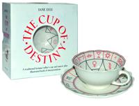 The Cup of Destiny [With Cup/Saucer]