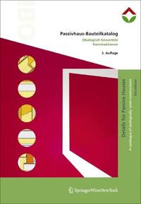 Passivhaus-Bauteilkatalog | Details for Passive Houses