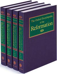 Oxford Encyclopedia of the Reformation