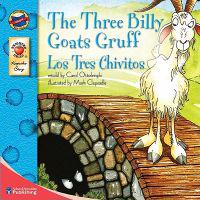 The Three Billy Goats Gruff/Los Tres Chivitos