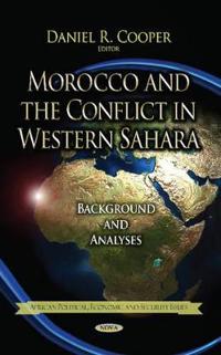 Morocco and the Conflict in Western Sahara