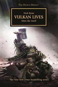 Vulkan Lives: Unto the Anvil