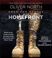 American Heroes on the Homefront: The Hearts of Heroes