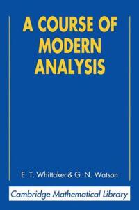 A Course of Modern Analysis