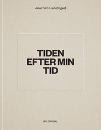 Tiden efter min tid