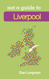 Liverpool Not a Guide to
