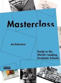 Masterclass: Architecture