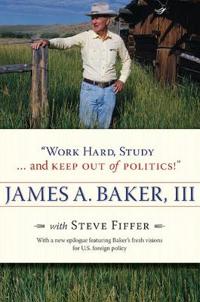 Work Hard, Study... and Keep Out of Politics!