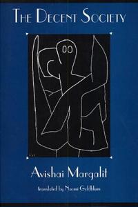 The Decent Society