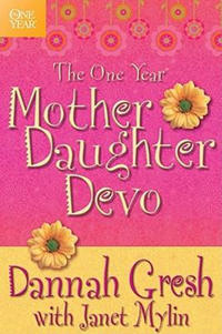 The One Year Mother-Daughter Devo