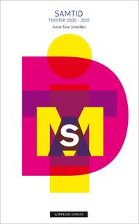 Samtid; tekster 2000-2010