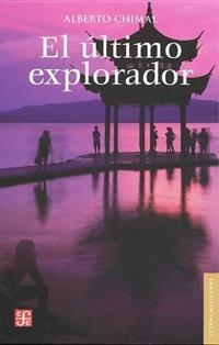 El Ultimo Explorador: Diez Aventuras Ineditas
