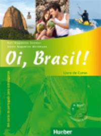 Oi, Brasil!. Livro de Curso + CD mp3