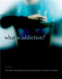 What is Addiction?