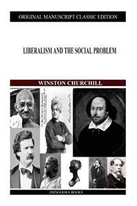 Liberalism and the Social Problem