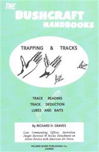 The Bushcraft Handbooks - Trapping & Tracks