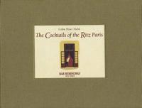 The Cocktails of the Ritz Paris