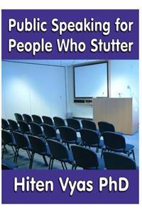 Public Speaking for People Who Stutter