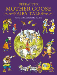 Charles Perrault's Mother Goose Fairy Tales