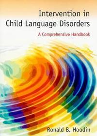 Intervention in Child Language Disorders