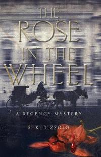 The Rose in the Wheel