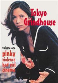 Tokyo Grindhouse