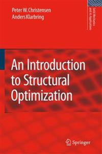 An Introduction to Structural Optimization