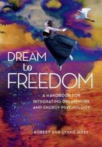 Dream to Freedom