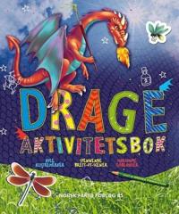 Drage aktivitetsbok. Kule klistremerker, spennende brett-ut-scener, moromme sjablonger