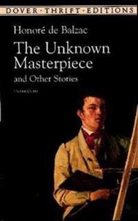 The Unknown Masterpiece and Other Stories