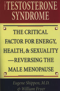 The Testosterone Syndrome