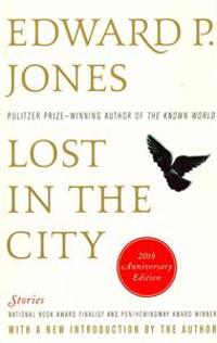 Lost in the City - 20th Anniversary Edition: Stories
